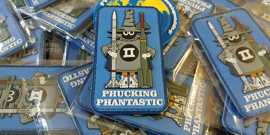 PHANTOM II - F-4 - NEW HAF - " PHUCKING PHANTASTIC " 3D PVC PATCH